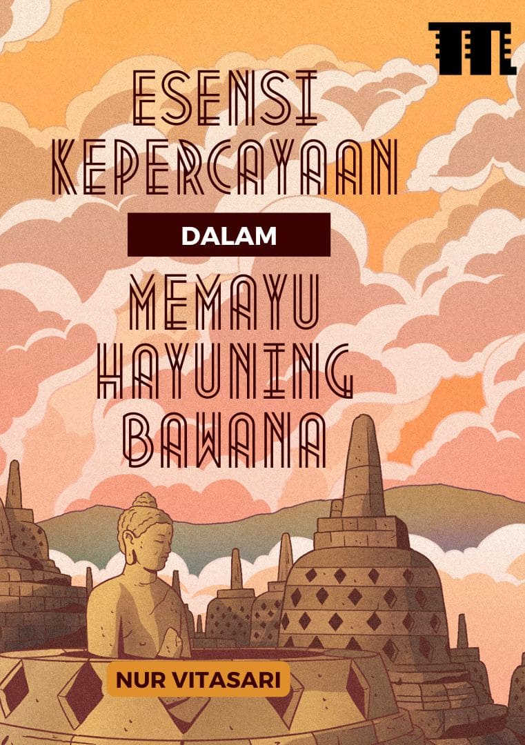 Esensi Kepercayaan dalam Memayu Hayuning Bawana