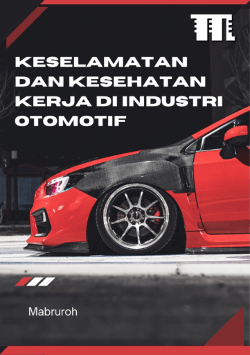 Keselamatan dan Kesehatan Kerja di Industri Otomotif