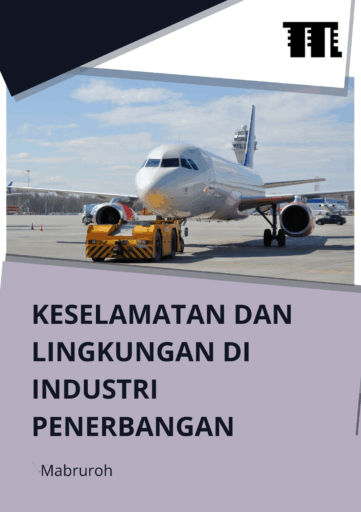 Keselamatan dan Lingkungan di Industri Penerbangan