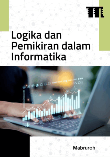 Logika dan Pemikiran dalam Informatika