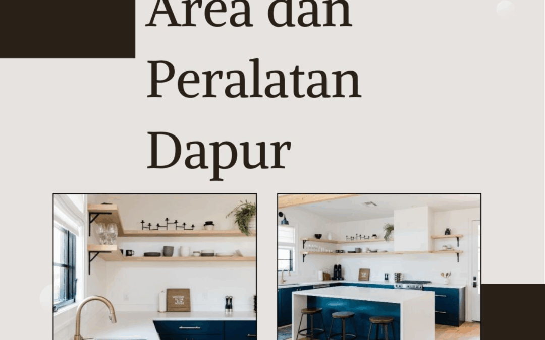 Membersihkan Area dan Peralatan Dapur