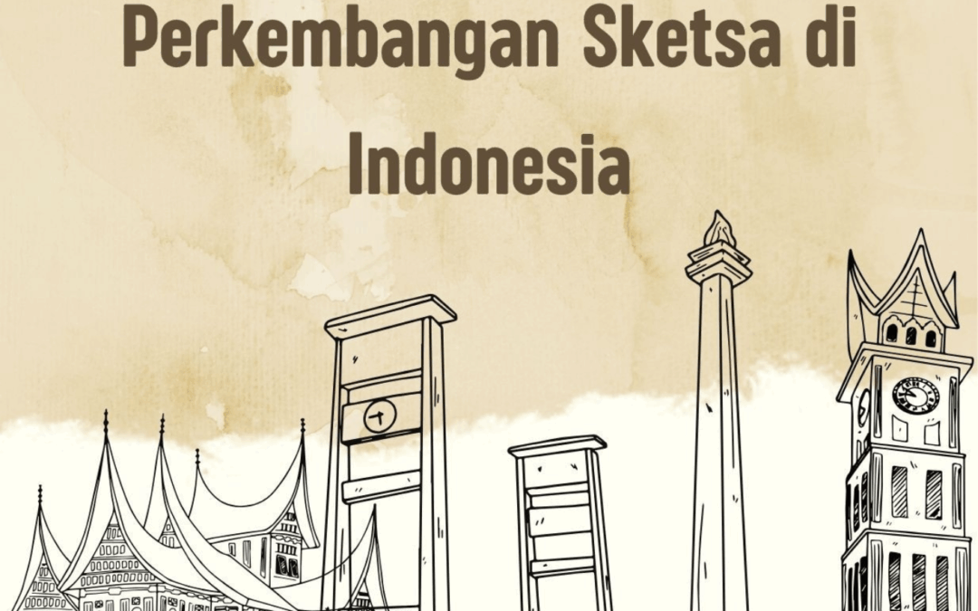 Mengenal Tokoh dan Perkembangan Sketsa di Indonesia