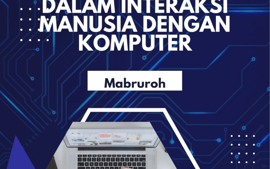 Perangkat Keras dan Lunak dalam Interaksi Manusia dengan Komputer