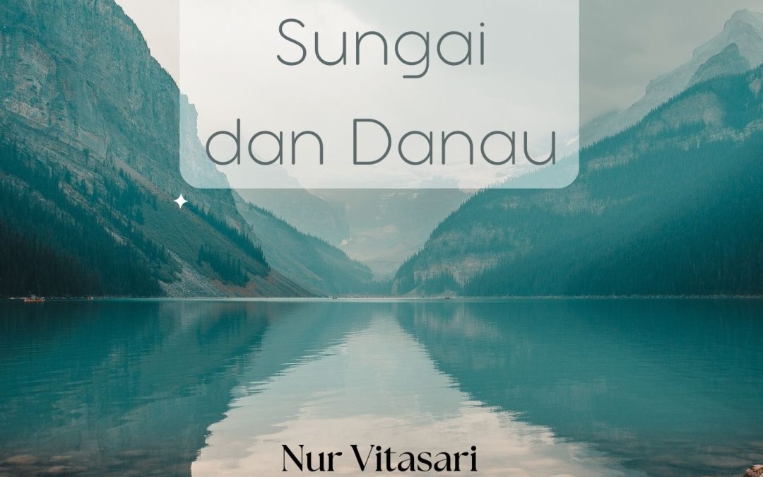 Ekosistem Sungai dan Danau