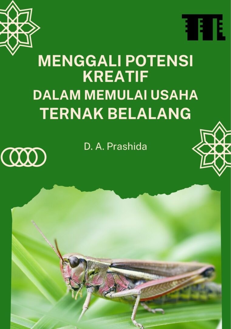 Menggali Potensi Kreatif dalam Memulai Usaha Ternak Belalang