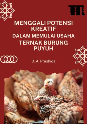 Menggali Potensi Kreatif dalam Memulai Usaha Ternak Burung Puyuh