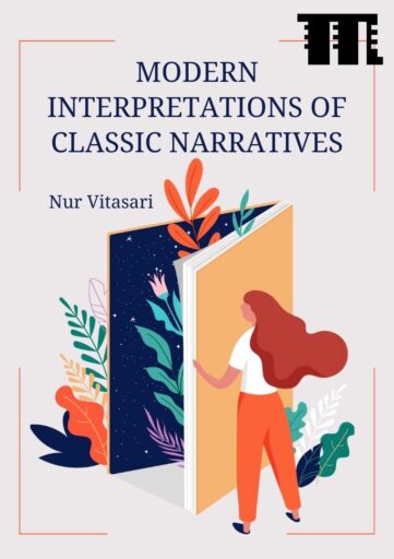 Modern Interpretations of Classic Narratives