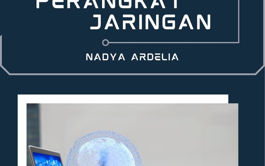 Operasi dan Konfigurasi Perangkat Jaringan