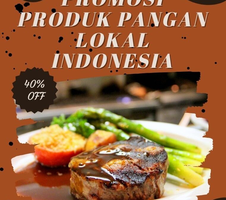 Promosi Produk Pangan Lokal Indonesia