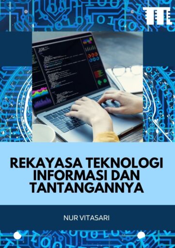 Rekayasa Teknologi Informasi dan Tantangannya