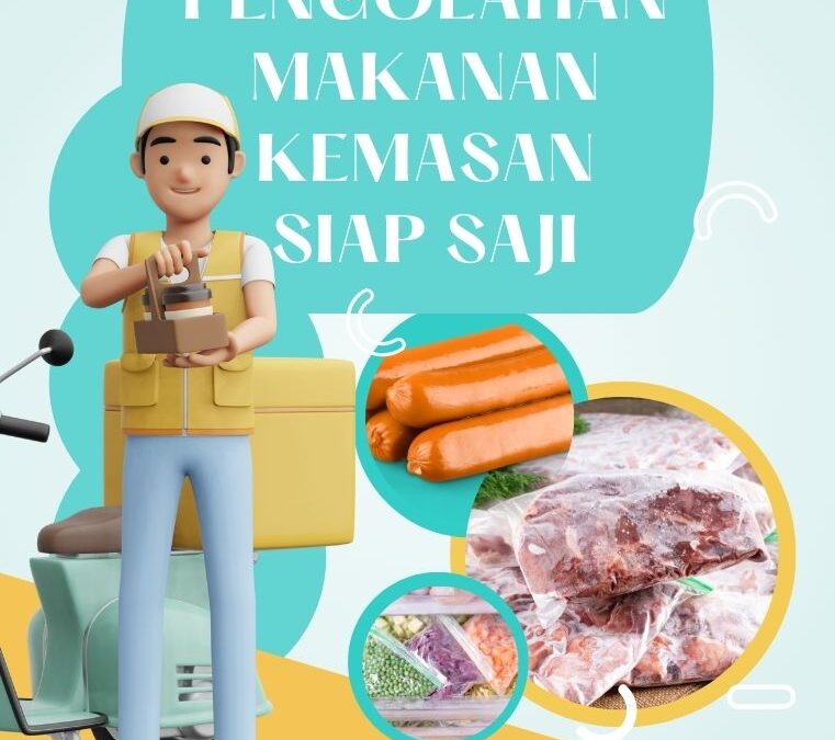 Teknik Pengolahan Makanan Kemasan Siap Saji