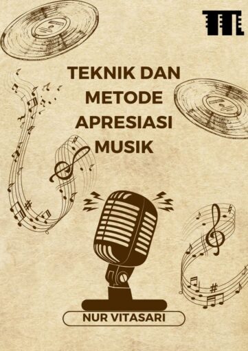 Teknik dan Metode Apresiasi Musik