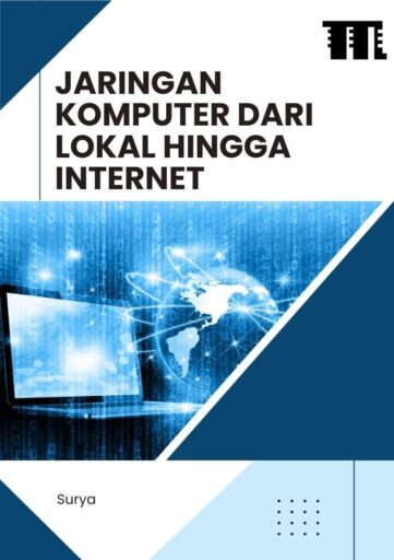 Jaringan Komputer dari Lokal hingga Internet