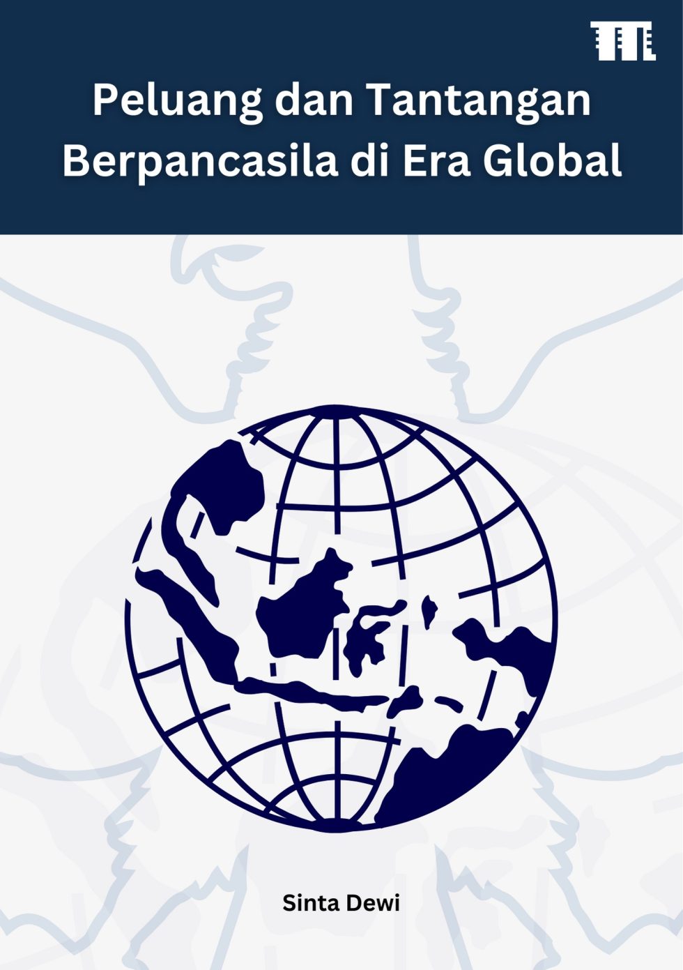 Peluang dan Tantangan Berpancasila di Era Global | Penerbit Konten ...