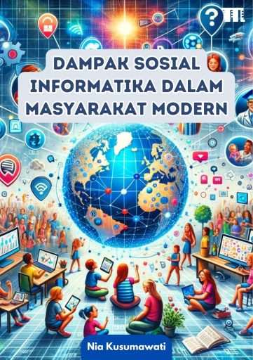 Dampak Sosial Informatika dalam Masyarakat Modern