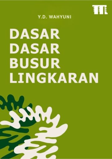 Dasar-Dasar Busur Lingkaran