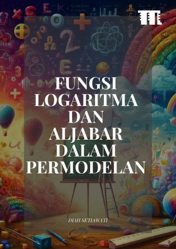 Fungsi Logaritma dan Aljabar dalam Pemodelan