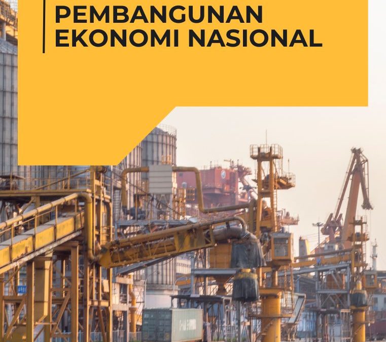 Memahami Pembangunan Ekonomi Nasional