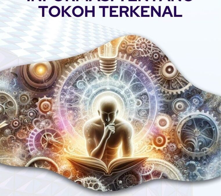 Mengkritisi Informasi tentang Tokoh Terkenal