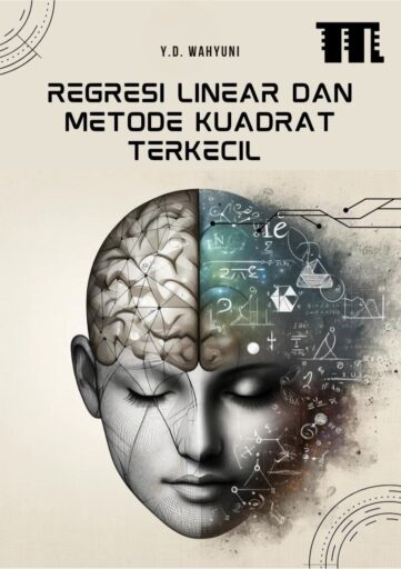 Regresi Linear dan Metode Kuadrat Terkecil