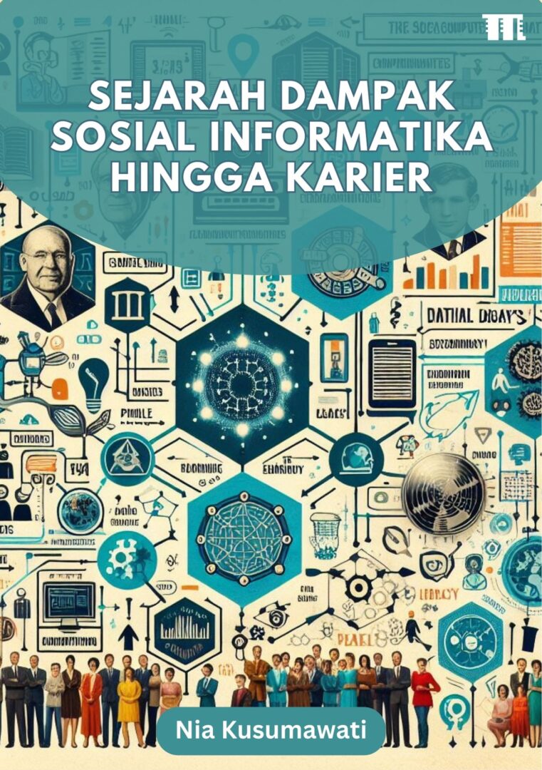 Cover Sejarah Dampak Sosial Informatika hingga Karier
