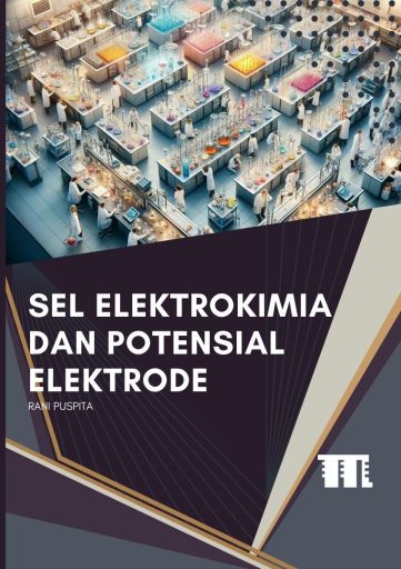 Sel Elektrokimia dan Potensial Elektrode