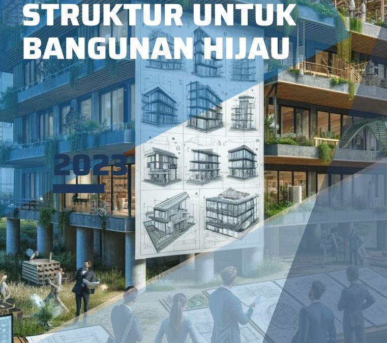 Teknik Rekayasa Struktur untuk Bangunan Hijau