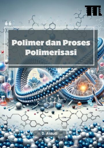 Polimer dan Proses Polimerisasi