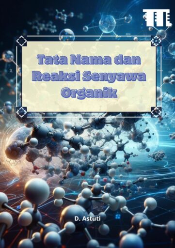 Tata Nama dan Reaksi Senyawa Organik