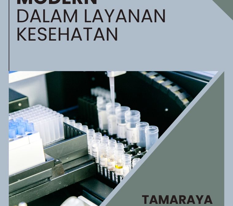 Peralatan Modern dalam Pelayanan Kesehatan