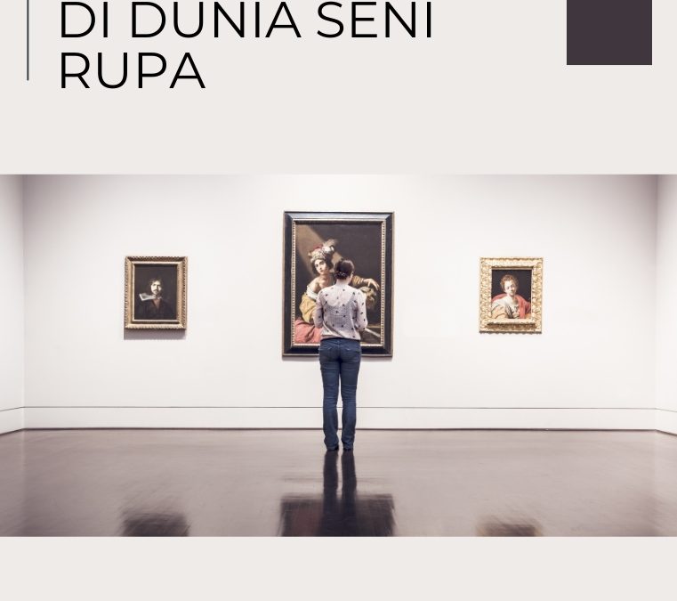 Manajemen Bisnis di Bidang Dunia Seni Rupa