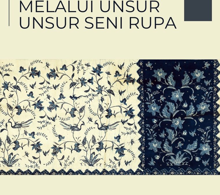 Estetika melalui Unsur-Unsur Rupa Dasar