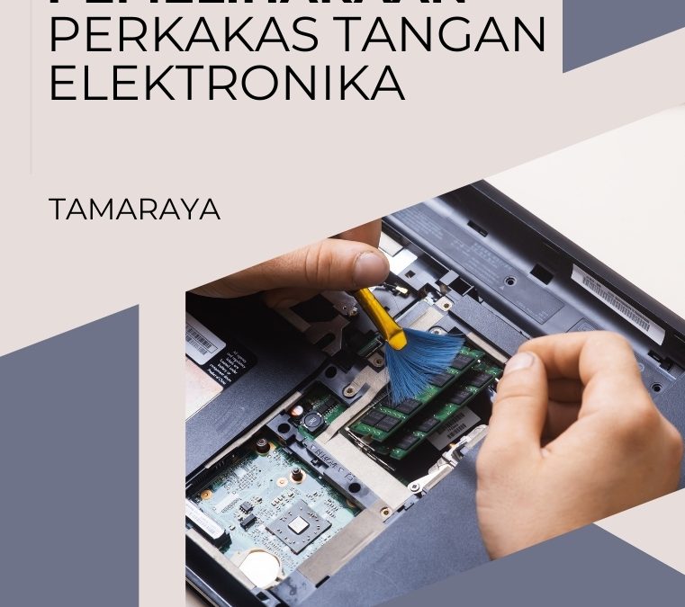 Pengenalan dan Pemeliharaan Perkakas Tangan Elektronika