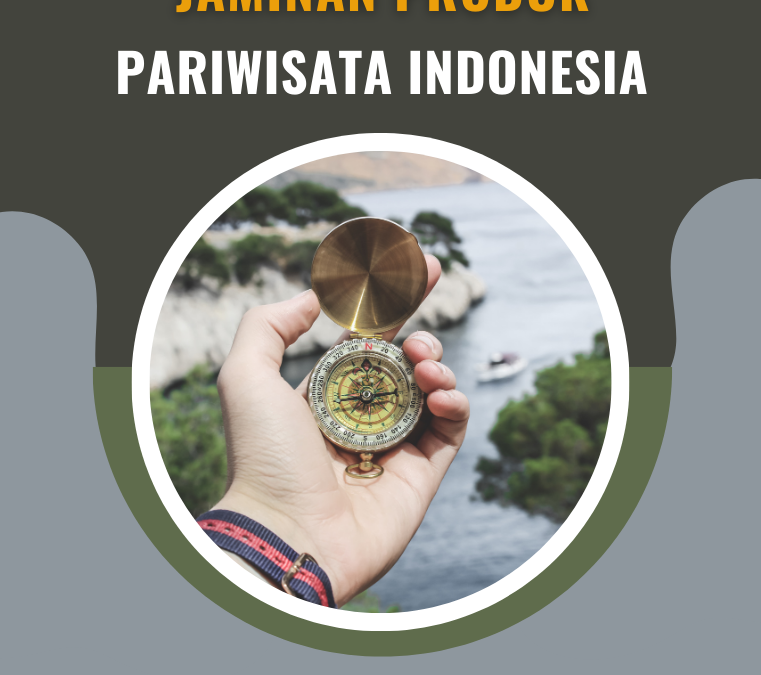 Standar Penampilan dan Jaminan Pariwisata Indonesia