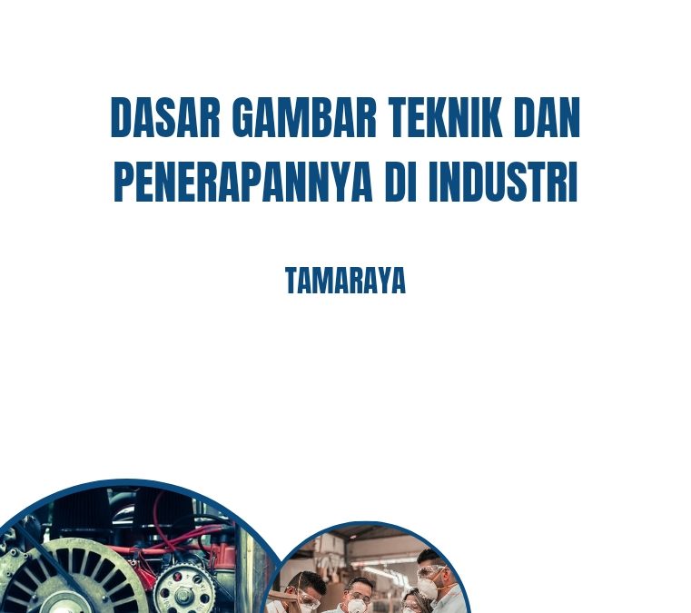 Dasar Gambar Teknik dan Penerapannya di Industri Furniture