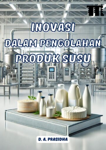 Inovasi dalam Pengolahan Produk Susu