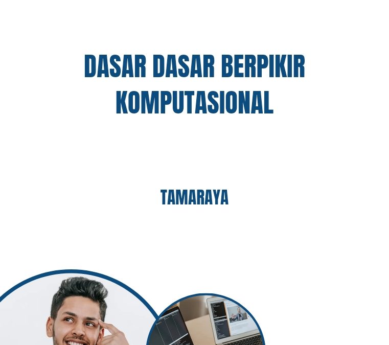 Dasar-Dasar Berpikir Komputasional