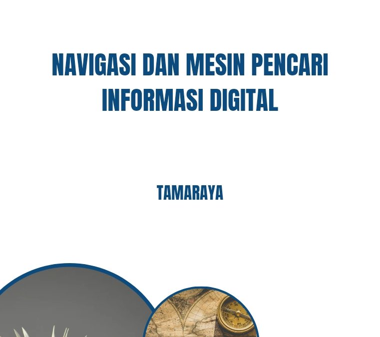 Navigasi dan Mesin Pencari Informasi Digital