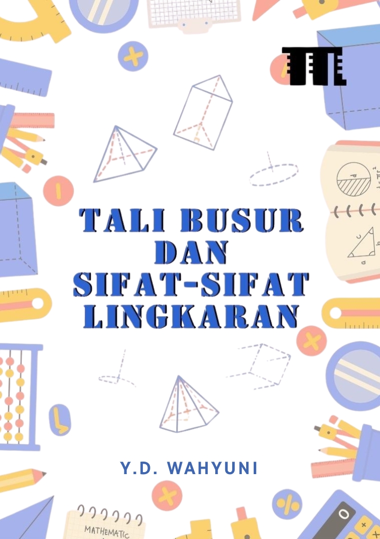 Cover Tali Busur dan Sifat-Sifat Lingkaran